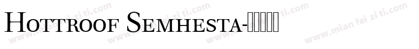 Hottroof Semhesta字体转换